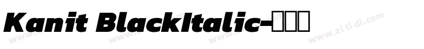 Kanit BlackItalic字体转换
